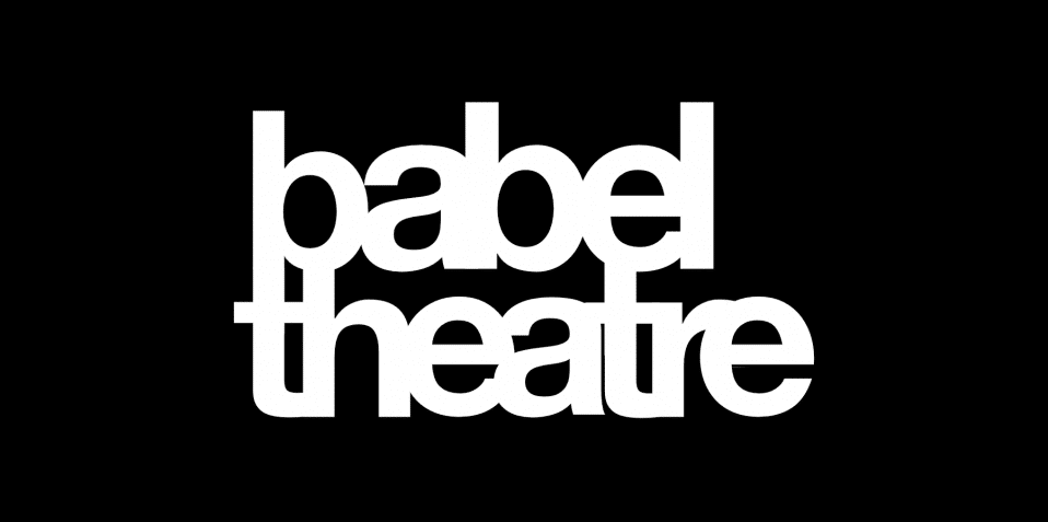 Babel Night: creatives x collaboration, babel theatre, poplar union, theatre, theatre makers, social, zoom