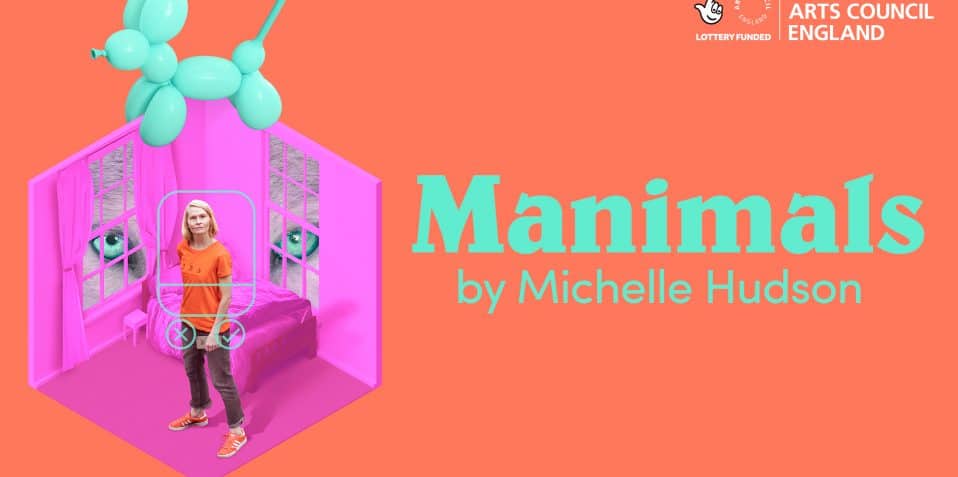 Manimals, Michelle Hudson, live online theatre, gaming, performance, theatre about dating, online dating, interactive theatre, valentines 2021, alternative valentines, things to do this valentines, Poplar Union, Greenwich theatre, The Place in Bedford, collaboration, east london
