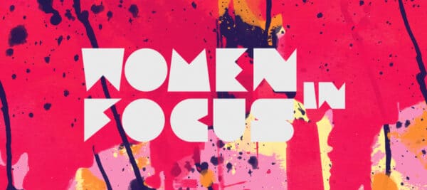 Women in focus online 2021, international women's day, poplar union, tower hamlets, arts, culture, workshops, march
