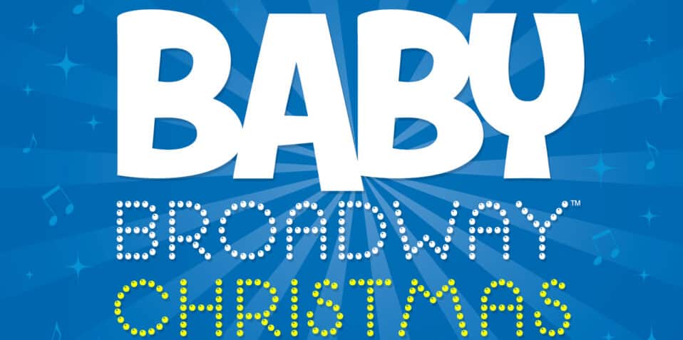 baby broadway, poplar union, Christmas, concert for babies